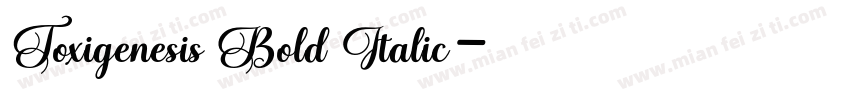 Toxigenesis Bold Italic字体转换